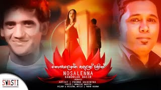 Nosalenna Kandulak Dasin Remake  Official Lyrical Video  Poorna Sachintha [upl. by Eninaj939]