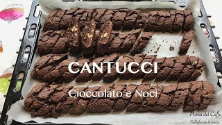 CANTUCCI cioccolato e noci [upl. by Aro]