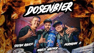 Stefan Rauch amp Marco Wagner  Dosenbier feat Hermann K [upl. by Gianna]