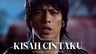 Peterpan  Kisah Cintaku Official Music Video [upl. by Kwan]