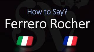 How to Pronounce Ferrero Rocher CORRECTLY ItalianFrench Pronunciation [upl. by Hebert]