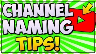 Best Tips For YouTube Channel Names [upl. by Fasto]