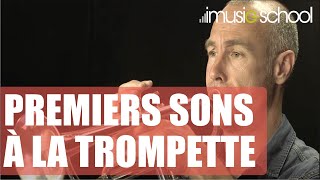 🎺 TROMPETTE DÉBUTANT quotVos premiers sons à la trompettequot Cours avec VINCENT PAYEN sur imusicschool [upl. by Adeline952]