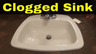 How To Fix A Clogged Sink Slow DrainingTutorial [upl. by Jorgenson]