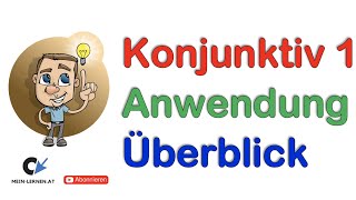 Konjunktiv 1 Anwendung Überblick [upl. by Sihun]