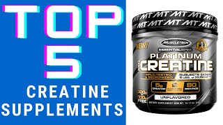 Top 5 Creatine Monohydrate  Best Creatine Monohydrate Supplements 2020 [upl. by Nosreffej]