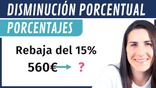 DISMINUCIONES PORCENTUALES 💯 Cálculo de Descuentos y Rebajas [upl. by Ybba]