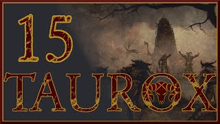 TW Warhammer II Taurox  15 The Fall of Man [upl. by Otrevire821]