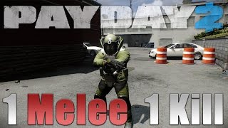 One MELEE Dozer killer build Payday 2 One Down [upl. by Haisej]