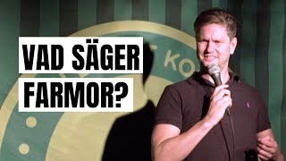 Farmor visar sig vara rasist  Fredrik Andersson standup Sunda Värderingar [upl. by Nyleuqcaj]