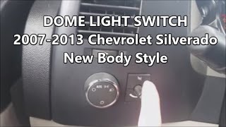 Dome Light 2007 to 2013 Chevrolet Silverado [upl. by Eirrod]