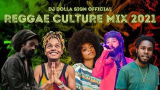 Reggae Culture Mix 2021 KoffeePopcaanSizzlaChronixxProtojeDamian Marley amp More  DJ Dolla Sign [upl. by Rolecnahc]