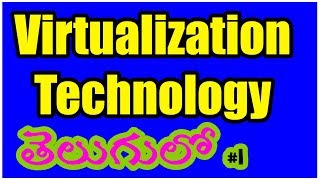 Virtualization In Telugu  Virtualization Technology In Telugu  VMware  Hypervisor [upl. by Atinoj]