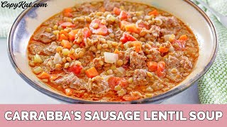 How to Make Carrabbas Sausage Lentil Soup [upl. by Ycnan]