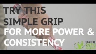 Golf How to Grip It for Power And Consistency With A 10 Finger amp Baseball Grip [upl. by Hibbert]