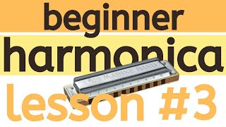 Beginner Harmonica Lesson 3  Clean Single Notes [upl. by Digirb22]