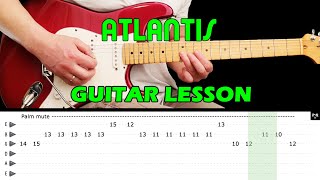 ATLANTIS  Guitar lesson with tabs amp chords  The Shadows [upl. by Halette]