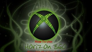 How to Use Horizon  An Xbox 360 Modding Tool [upl. by Erb]