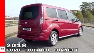 2018 Ford Tourneo Connect [upl. by Samira269]