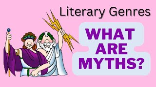 What are Myths Simple and Concise Explanation of Mythology [upl. by O'Brien]