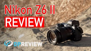 Nikon Z6 II Review [upl. by Yendahc]