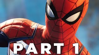 SPIDERMAN PS4 Walkthrough Gameplay Part 1  INTRO Marvels SpiderMan [upl. by Eilojne]