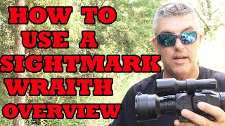 How To Use A Sightmark Wraith Overview [upl. by Crosby]