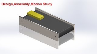 Solidworks tutorial Simple Belt Conveyor Design Assembly and Motion Study [upl. by Jarlen]