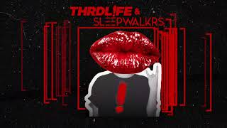 THRDLFE amp SLEEPWALKRS  OUTTA MY HEAD [upl. by Edelman384]