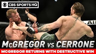 Conor McGregor TKOs Cowboy Cerrone in under a minute in return  Post Match Analysis  CBS Sports HQ [upl. by Lielos355]