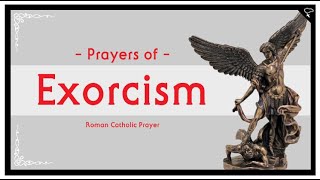 Catholic Prayer Prayers of Exorcism with meditative background music [upl. by Ixela]