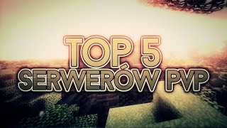 Minecraft TOP 5  SERWERY PVP PREMIUMNONPREMIUM [upl. by Saxet]