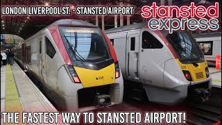 Central London to STANSTED Airport in 50 MINUTES  Stansted Express [upl. by Nhguavad]