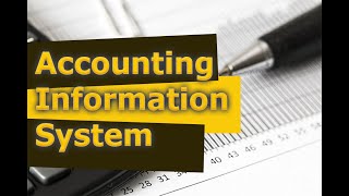 Introduction to Accounting Information System [upl. by Terag]