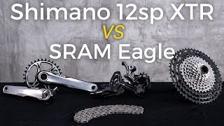 Shimano XTR 12sp and SRAM Eagle compared [upl. by Katsuyama]