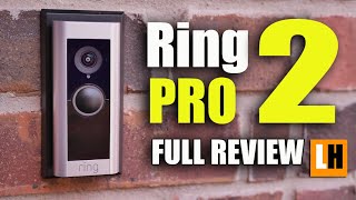 Ring Video Doorbell Pro 2 Review  Unboxing Features Setup Installation Video amp Audio 3D Motion [upl. by Hemingway]